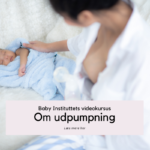 Babyinstituttets Online Pumpekursus (alle brystpumper)