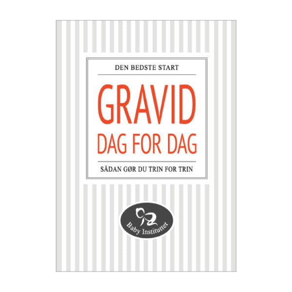 Babyinstituttets Bog; Gravid DAG for DAG