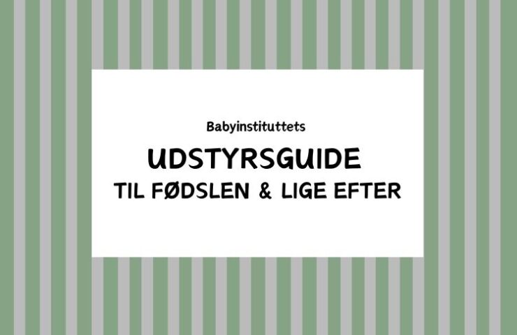 udstyr-til-din-foedsel